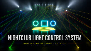 Nightclub Light Control System 1.0 (5.5-5.7)
