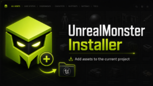 Unreal Monster Asset Installer (5.2-5.7)
